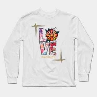 LOVE Momlife Long Sleeve T-Shirt